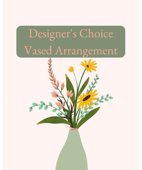Designer's Choice - Floral Arrangement